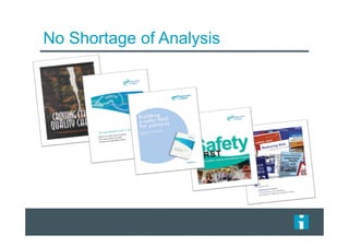 No Shortage of Analysis
 