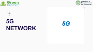 5G
NETWORK
 