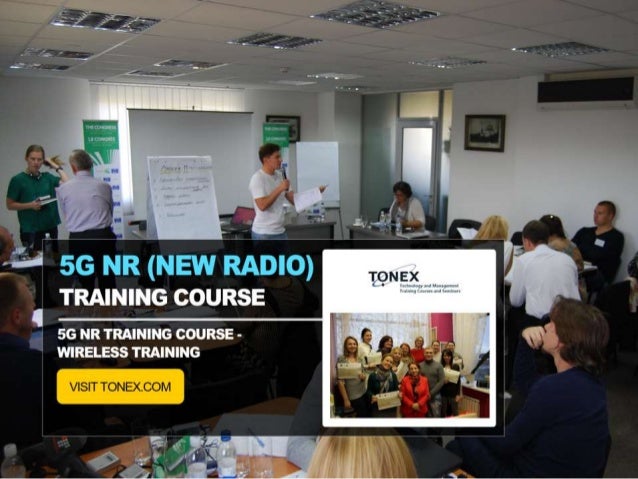 5G NR Training 5G New Radio NR Training Course Wireless Training