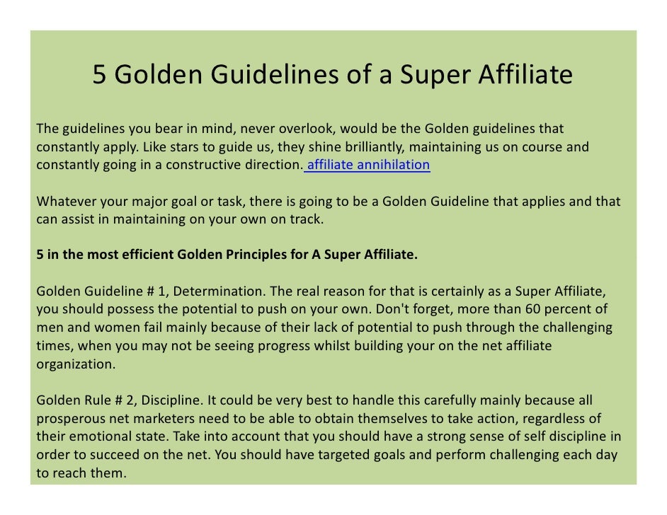 5 golden guidelines of a super affiliate