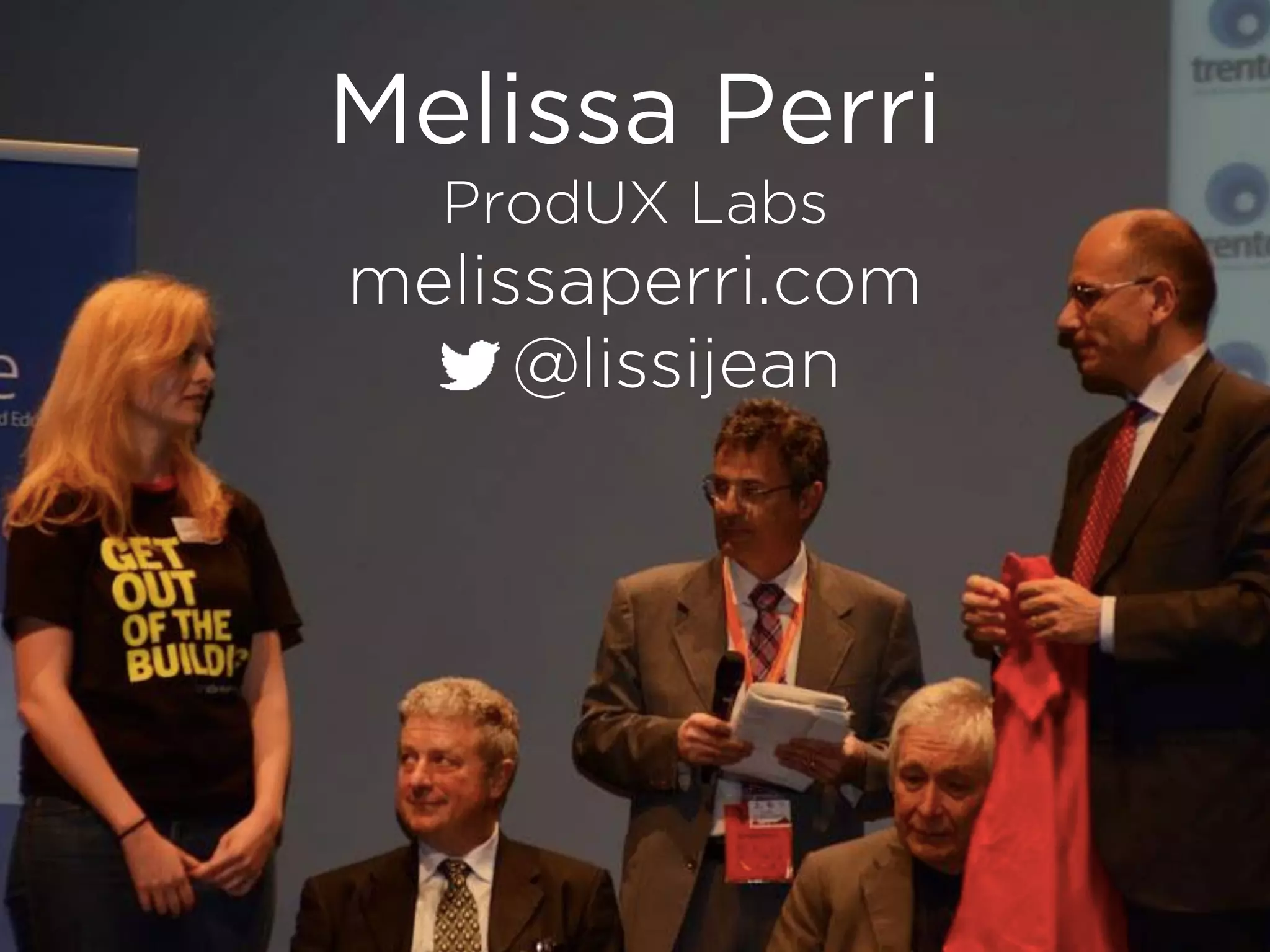 @lissijean#fastfeedback
Melissa Perri
ProdUX Labs
melissaperri.com
@lissijean
 