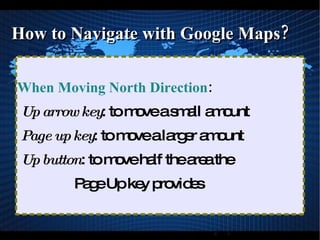 Terrain button Used to determine whether an area is flat or rocky. 