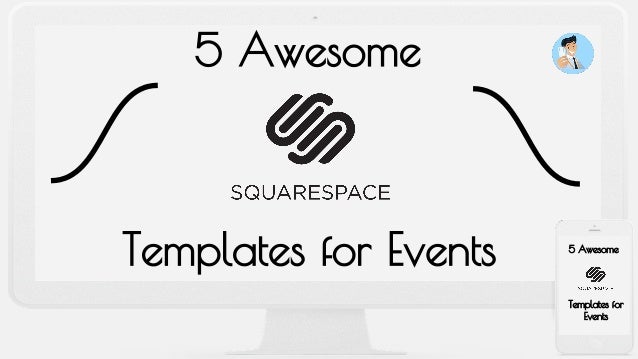 5 awesome squarespace templates for events
