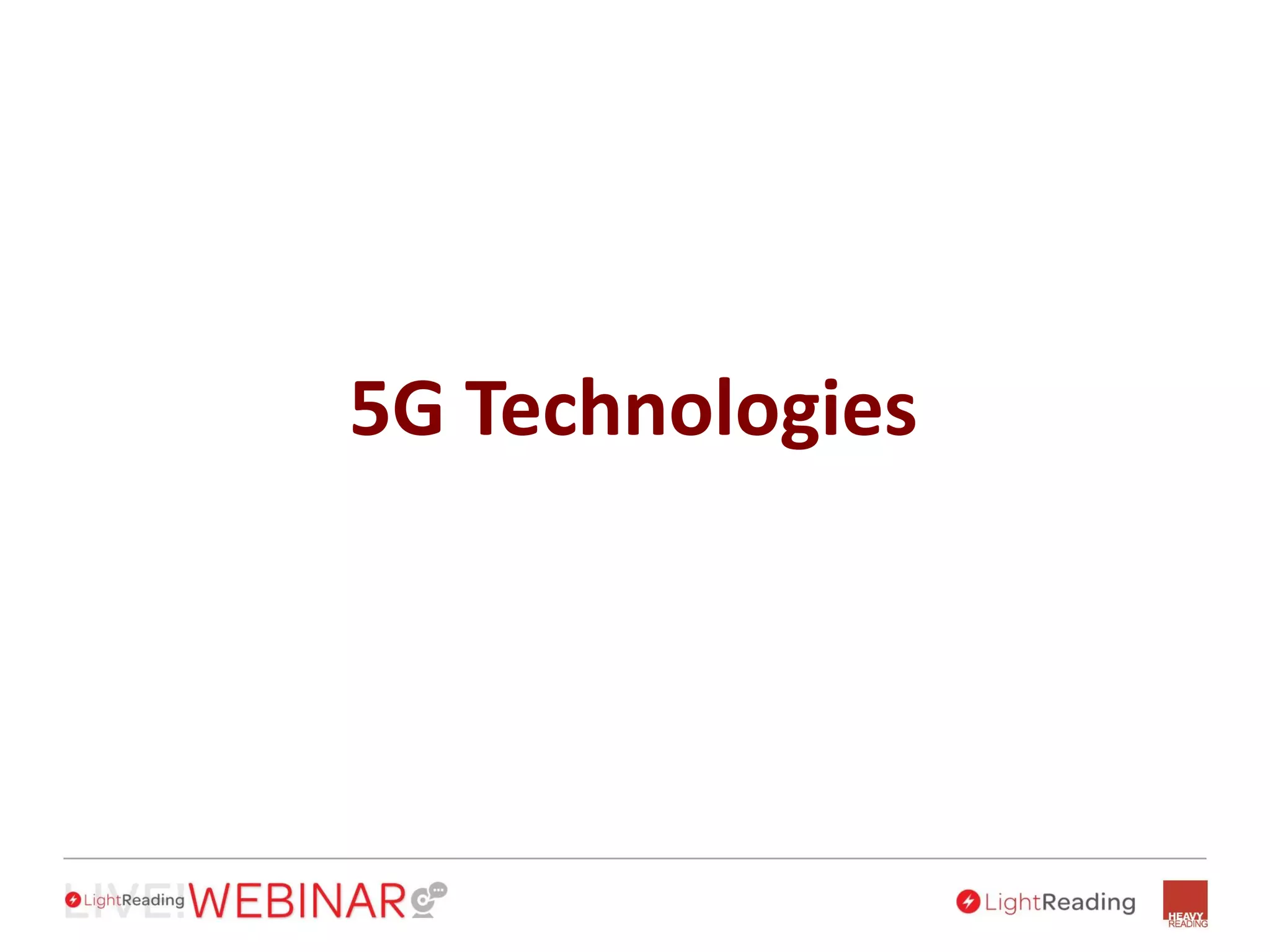 5G Technologies
 