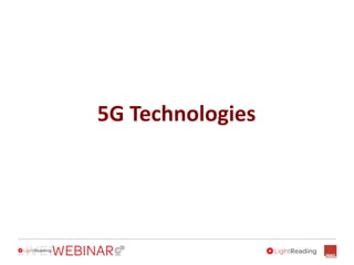5G Technologies
 