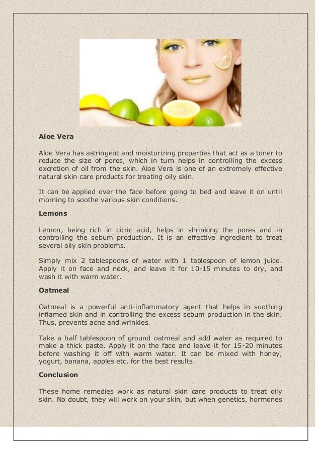 5 Home Remedies For Oily Skin