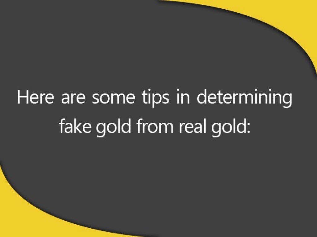 How to Determine if Gold is Real or Fake