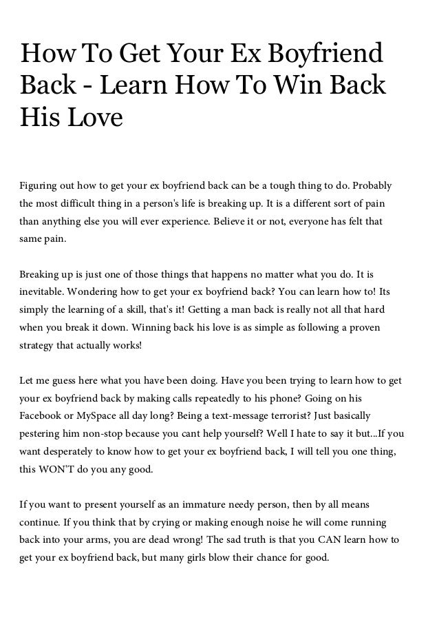 How To Get Your Ex Boyfriend Back Learn How To Win Back His Love