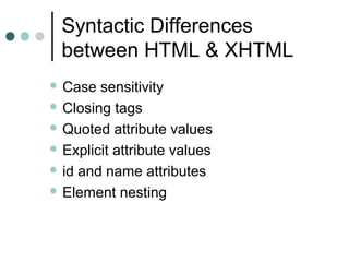 Origins and evolution of HTML and XHTML | PPT