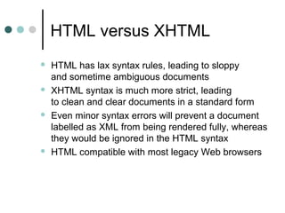 Origins and evolution of HTML and XHTML