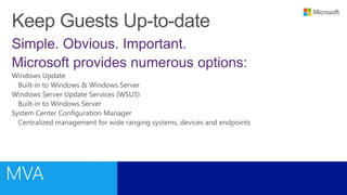 Simple. Obvious. Important.
Microsoft provides numerous options:
 