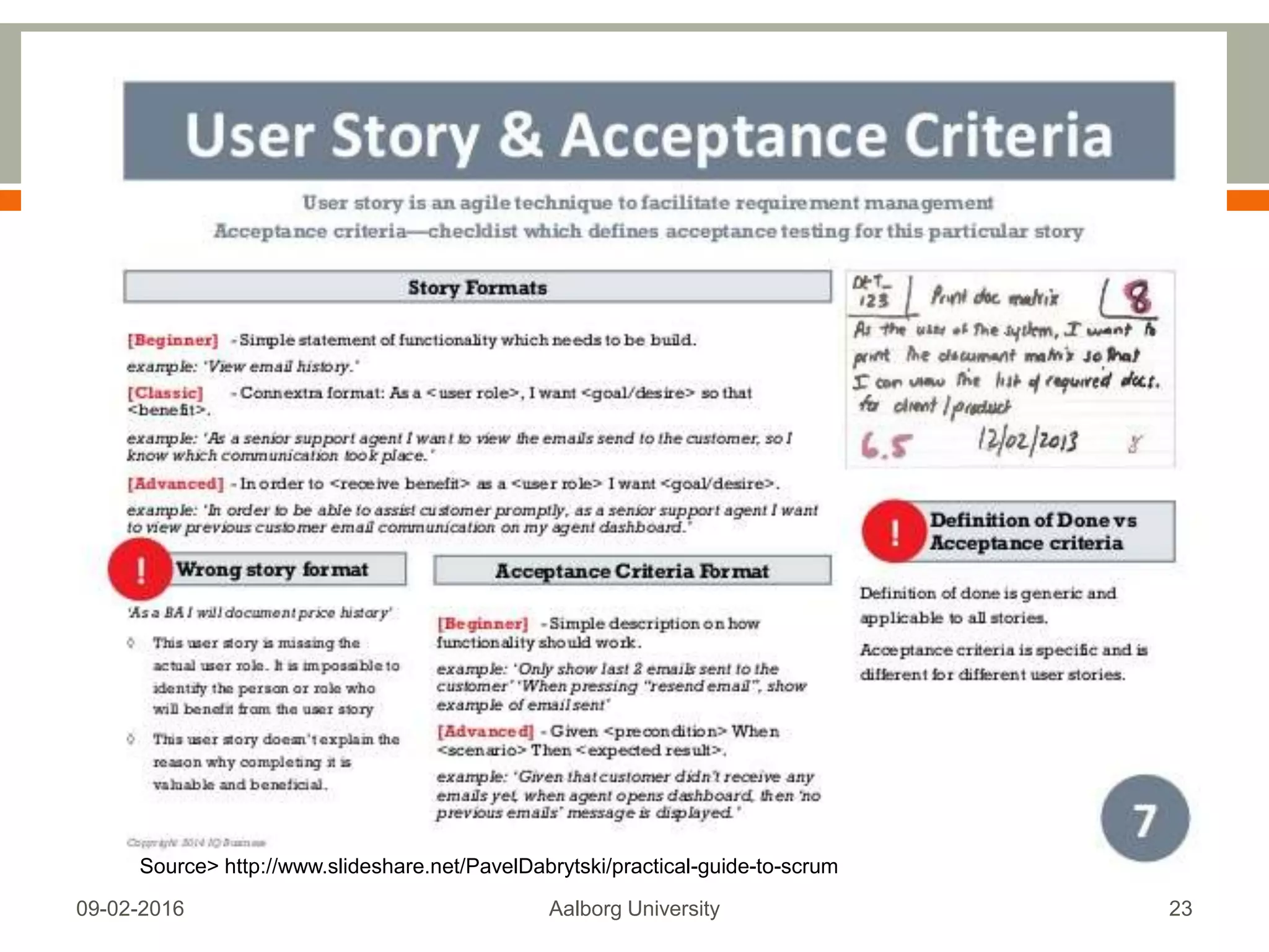 
Product Owner, Scrum Team, Scrum Master
Mon, 13 Feb 2017 Aalborg University
23
 