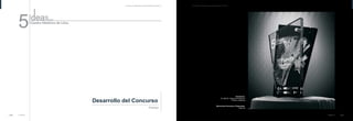 Ganadores:
Menciones Honrosas y Especiales:
$ 2,000.00 Dólares Americanos
Diploma
Premio y Diploma
Premios 25
Concurso “5 Ideas para el Centro Histórico de Lima”
Premios
5
Concurso “5 Ideas para el Centro Histórico de Lima”
24
Desarrollo del Concurso
Premios
 