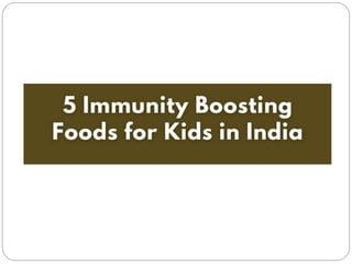 5 Immunity-Boosting Foods for Kids in India - Yakult India