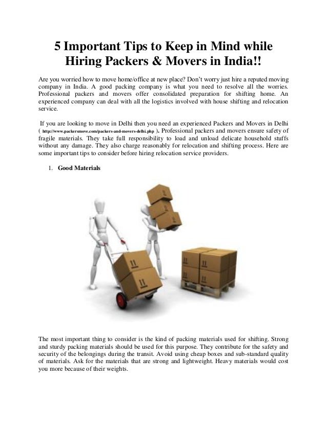 Hiring Movers 5 important tips to keep in mind while hiring packers & movers in ind… Hiring Movers 5 important tips to keep in mind while hiring packers & movers in ind…