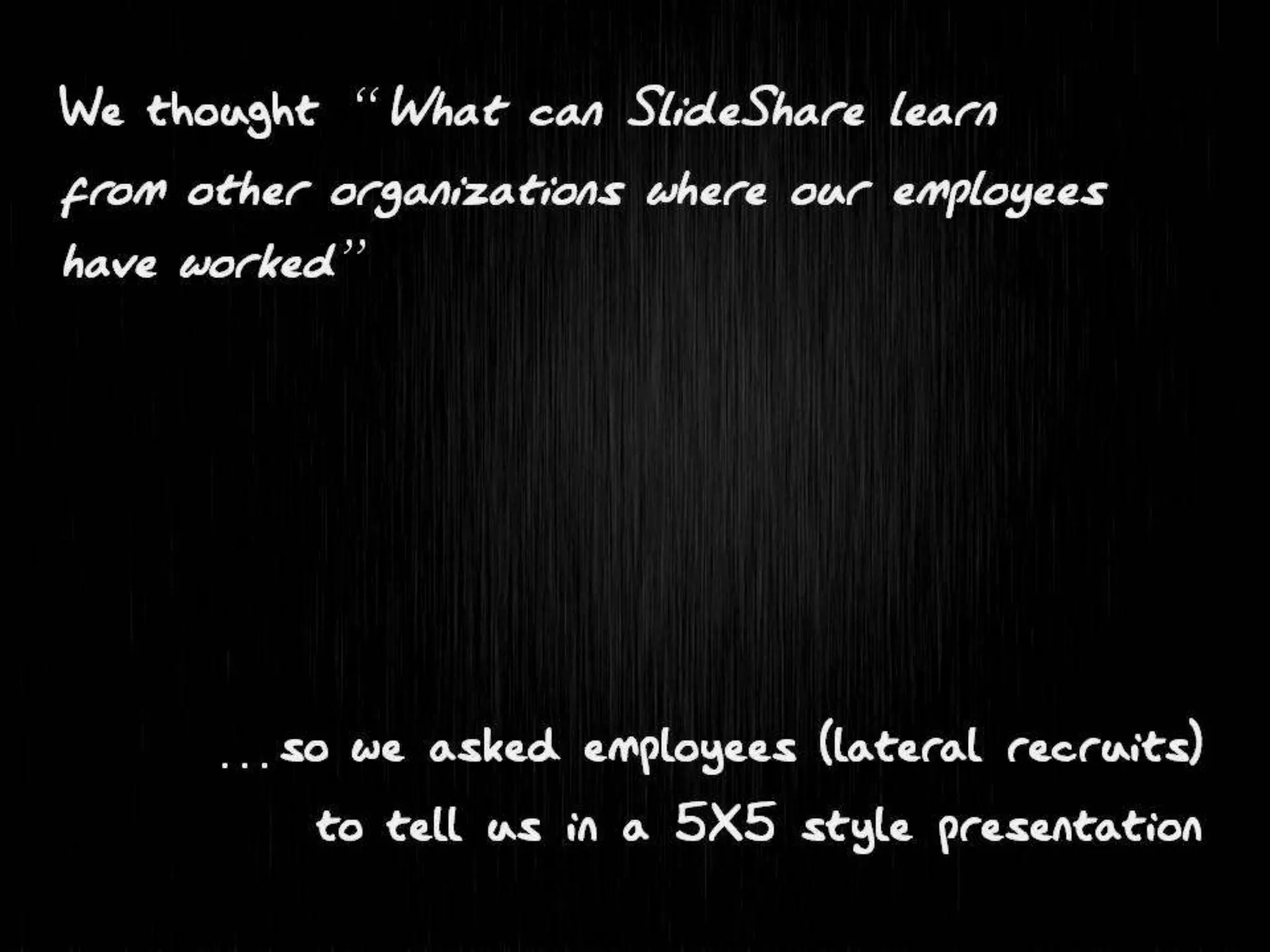 Inday LearnIn: What can SlideShare learn from other organisations?