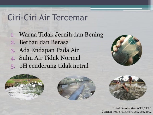 5 Indikator Air Tercemar Tanda Tanda Air Tercemar Sumber Pencemaran 5 Indikator Air Tercemar Tanda Tanda Air Tercemar Sumber Pencemaran