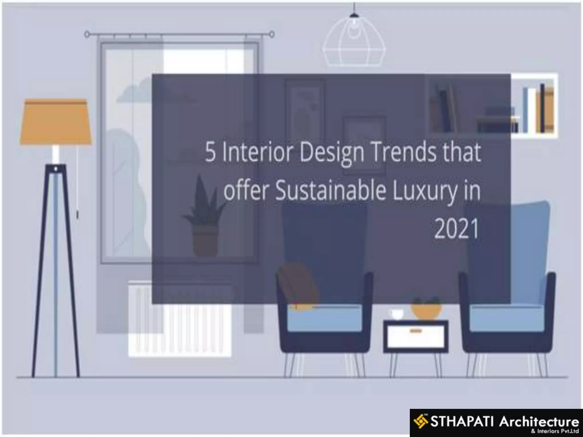 Beautiful view of Luxury Interior Design With Sustainability