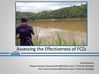 An Introduction to Fish Conservation Zone Assessments | PPTX