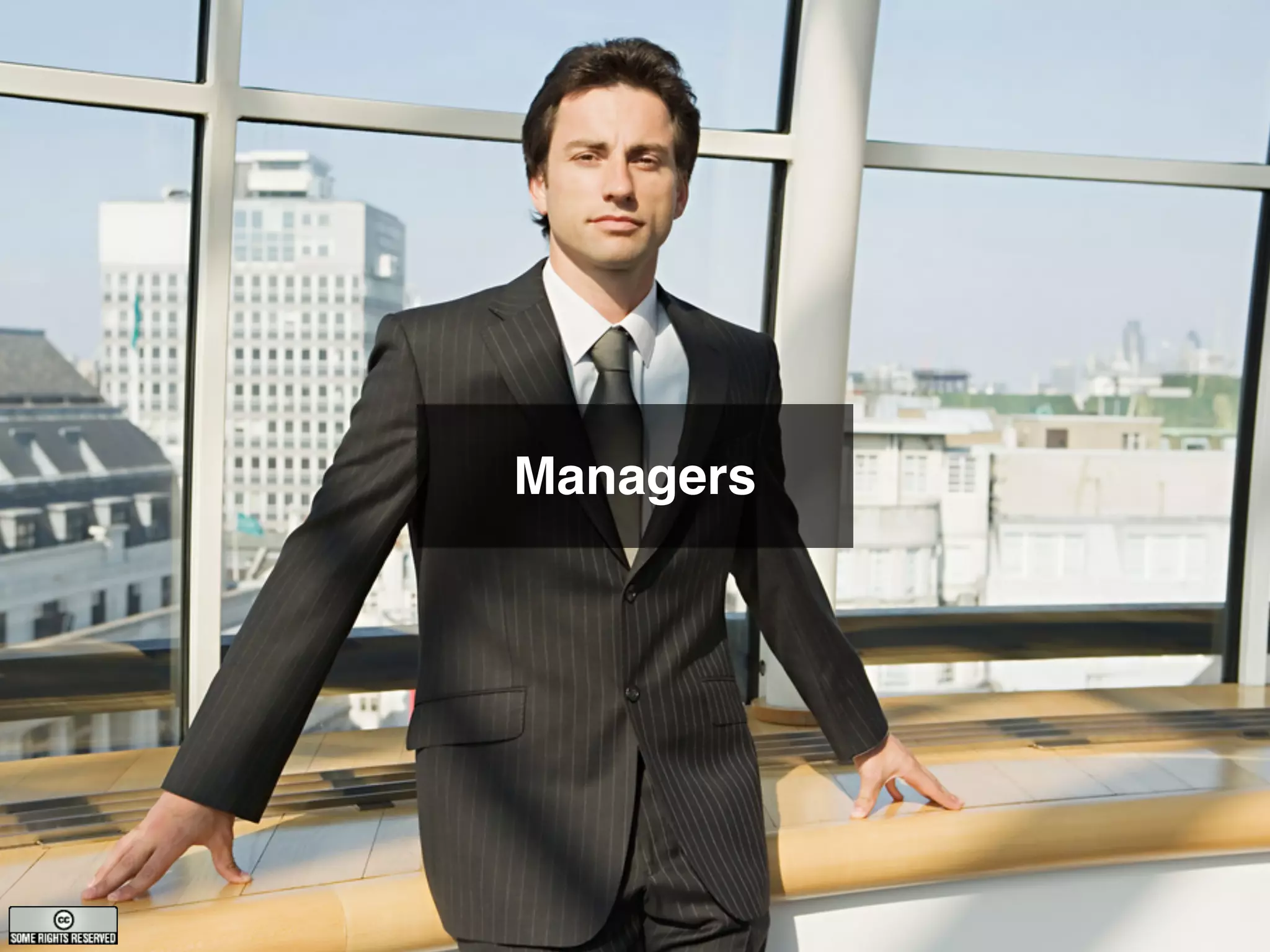 Managers
 