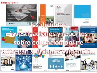 Tendencias y Desafios para la Educacion Online en Chile