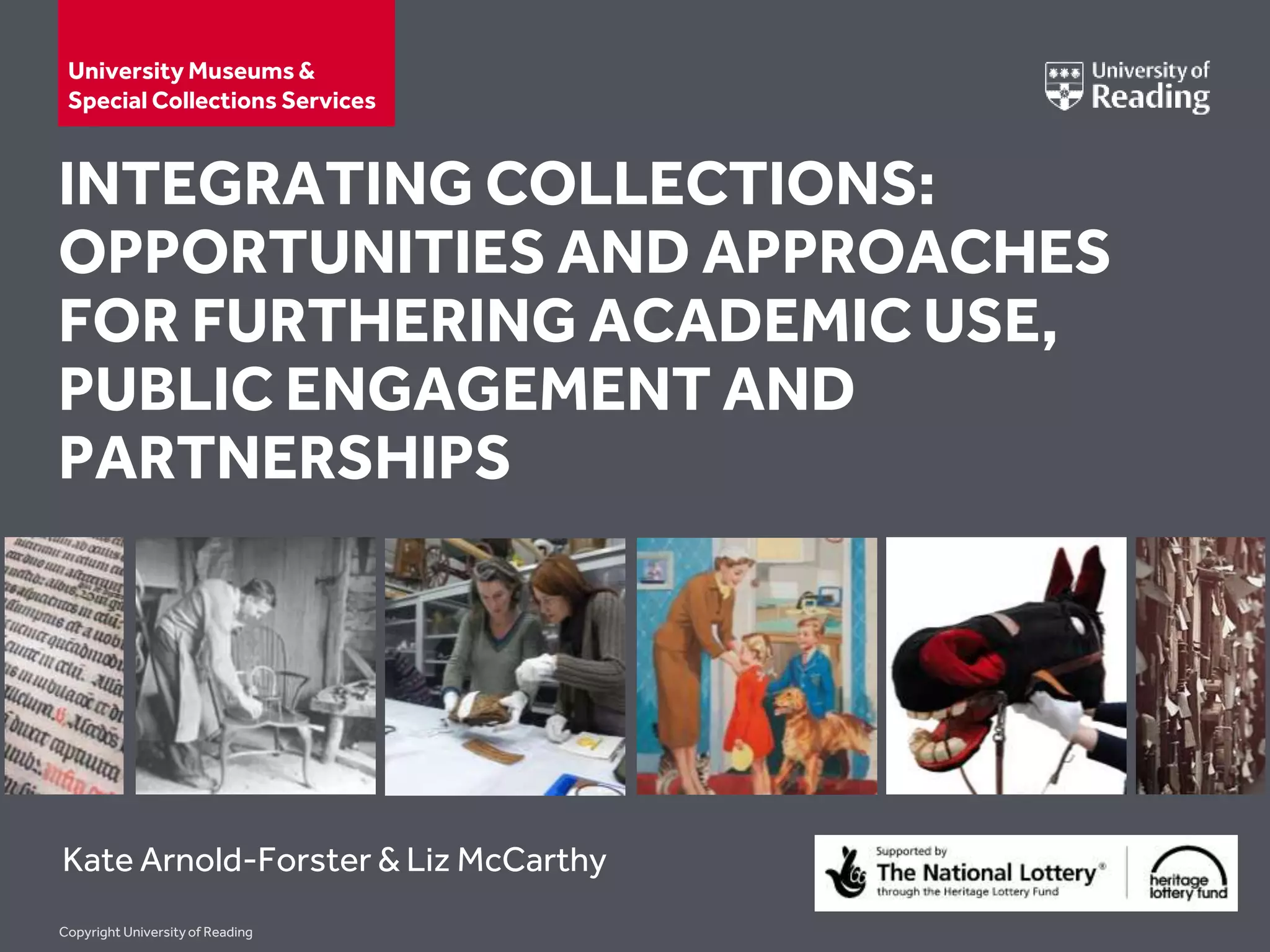 Kate Arnold-Forster and Elizabeth McCarthy: Integrating Collections ...
