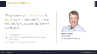 5 Key Capabilities Of Agile Leaders - David Hawks | Agile Velocity 