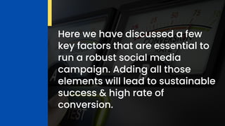5 Key Factors for A Successful Social Media Campaign | PDF