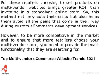 5 Key Features In A Multi Vendor eCommerce Website Development
