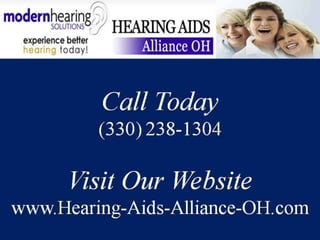 (330) 238-1304
www.Hearing-Aids-Alliance-OH.com
 