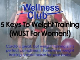 5 Keys to Weight Training (MUST for Women!)