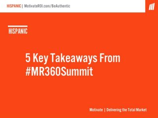 5 key takeaways from #MR360summit