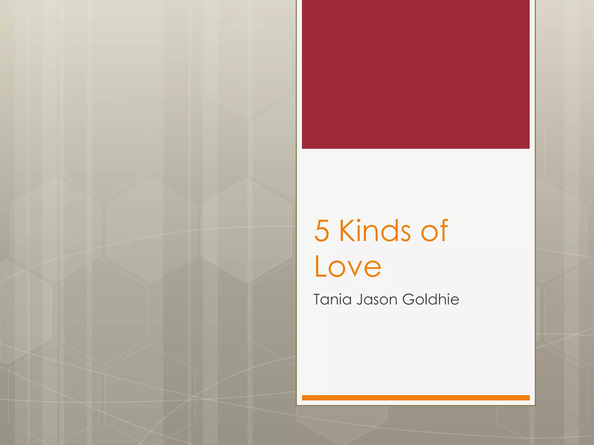 5 kinds of love PPTX