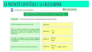 la notació científica i la calculadora
 