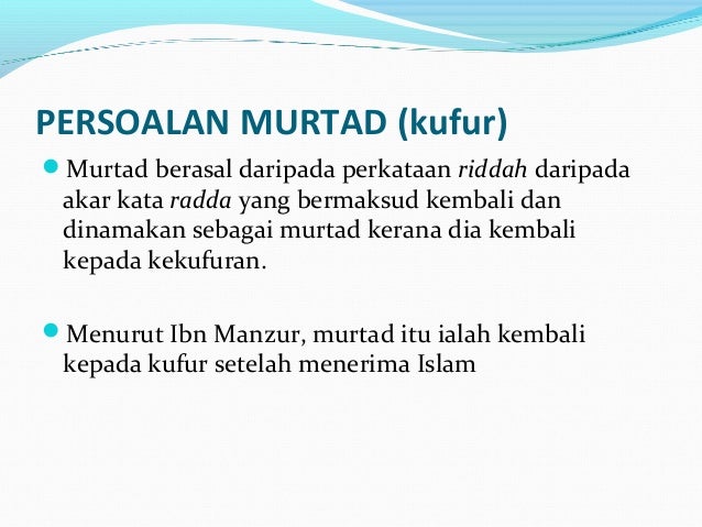 Apa Itu Murtad Murtad Ni Murtadha Dakwah Centre Facebook
