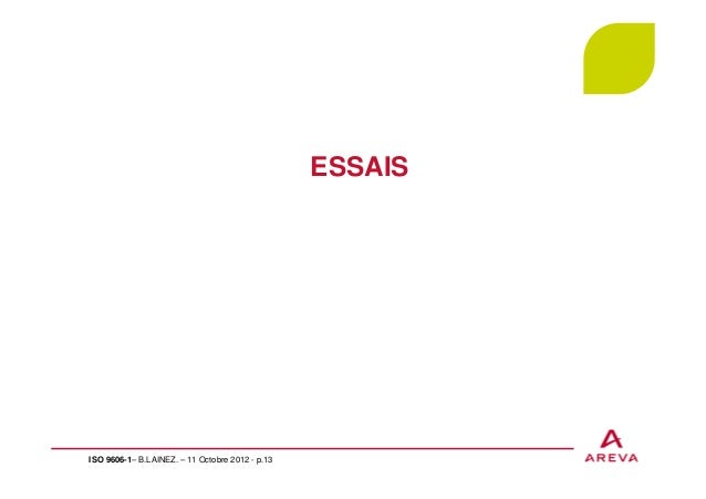 Areva essais destructifs coupons