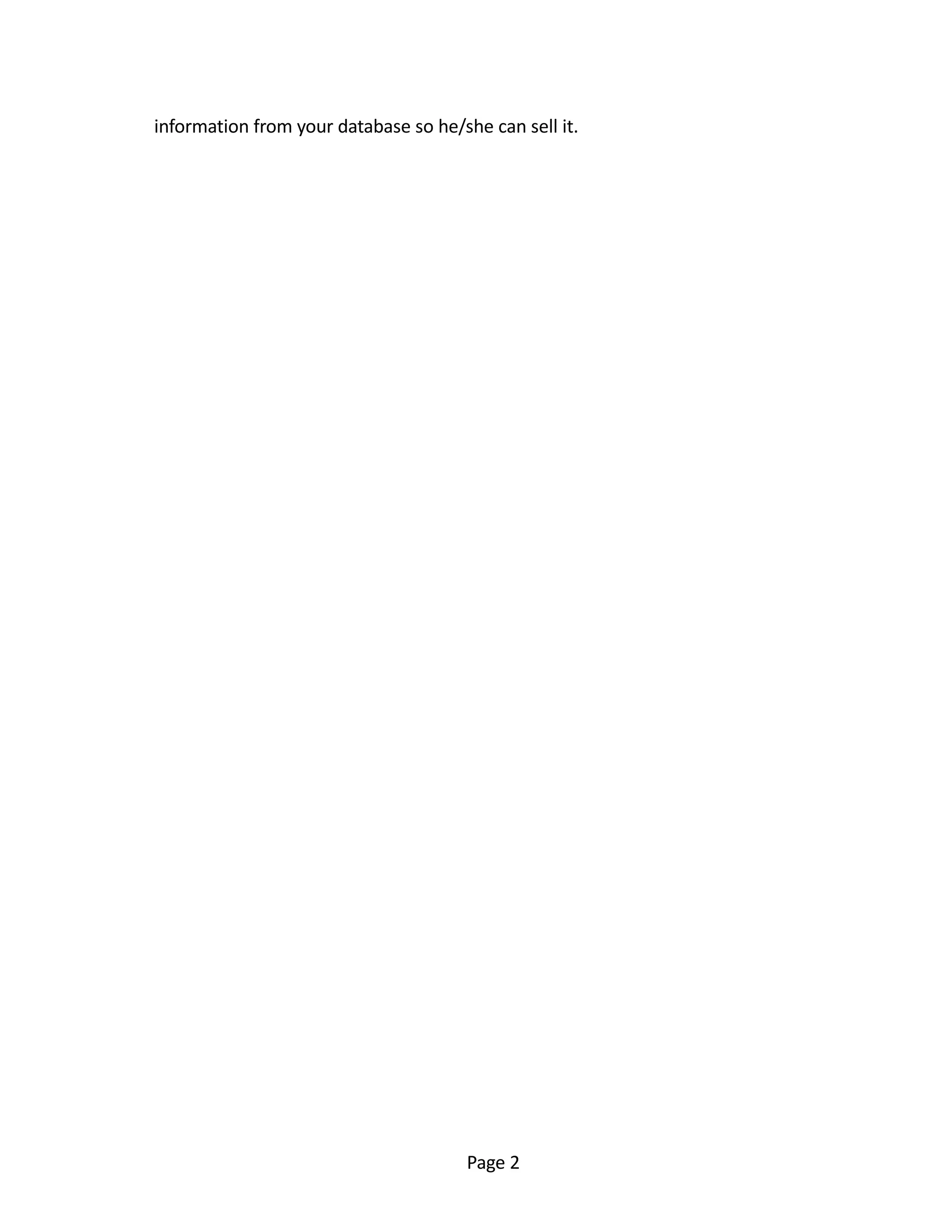 information from your database so he/she can sell it.
Page 2
 