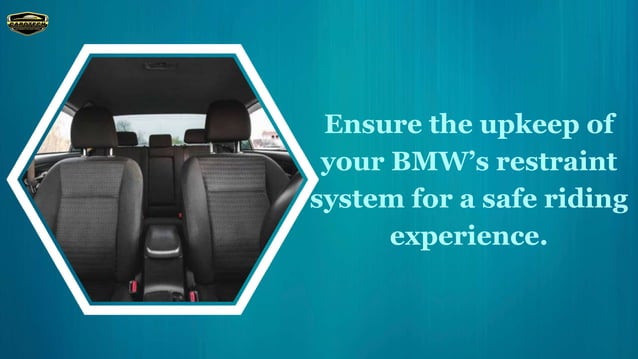 5 Leading Causes Of Restraint System Malfunction In BMW | PPT
