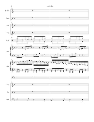 Let's Go

6
30

B b Tpt.

Tuba

&

∑

∑

? bb

∑

∑

Glk.

&b

b

∑

∑

Vib.

&b

b

∑

∑

30

30

ã

x
x
œ œ œx œ œ
x
x
x

x
œ œ œ
x
x

x
œx

x œ x
x
x

x
œ
x

x
x

x
œ œ
x

b
&b ‰

D. S.

x
œ
x

≈

≈

‰

≈

‰

≈

nœ
œ #œ

? b œ
b œ

œ ≈ ‰

30

Pno.

œ œ

œœ œ
bb œ œ œ œ œ
&

30

Org.

b
&b œ œ
œ œ
œ œ

≈ œ œ
œ œ
œ œ

œ ‰

œ
œ œ

œ
œ œ
≈ ‰

bœ

bœ
œ œ

œ bœ ≈ ‰

œ

nœ œ

œœœ
œ œ œ œ œ œ œ œ œ œ œ œ œ bœ
œ
œ œ œ œ œ œ œ œ œ #œ œ œ
≈ œ œ ≈ œ œ ≈
œ œ
œ œ
œ œ
œ œ

œ
œ
œ

≈ ‰

œœœœœœœœœ

œ ≈ œ œ ≈ #œ œ ≈ œ œ ≈
œ
œ œ
œ œ
œ œ
œ
œ œ
œ œ
œ œ

? bb

∑

∑

Vln.

&b

b

∑

∑

Vc.

? b
b

∑

∑

30

D.B.

? b
b œ

j
œ

œ

œ
J

bœ

j
œ

œ

œ
J

 