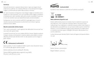 Assistenza
Eventuali manutenzioni o riparazioni devono essere in ogni caso eseguite da per-
sonale tecnico qualificato. Se si desidera effettuare un reso del dispositivo bisogna
rivolgersi a Lehmannaudio per parlare della procedura in tal senso.
Per i lavori di assistenza sul dispositivo Linear bisogna rivolgersi al rivenditore presso
il quale esso è stato acquistato. Se ciò non è possibile, potete rivolgervi comodamen-
te facilmente ad un altro rivenditore nelle vostre vicinanze consultando il nostro sito
di ricerca dei rivenditori autorizzati www.lehmannaudio.com/service/dealers/.
Sul dispositivo non sono consentite modifiche di qualsivoglia natura. In caso di
mancata osservanza la dichiarazione di conformità CE e le richieste in garanzia
perderanno la loro validità.
Marchio commerciale e diritto d’autore
Tutti i marchi commerciali e i marchi registrati citati nelle presenti istruzioni per l’uso
sono marchi dei rispettivi titolari.
Le presenti istruzioni per l’uso sono tutelate dal diritto d’autore. Qualsiasi riproduzio-
ne oppure ristampa, anche parziale, è consentita soltanto previo esplicito consenso
della ditta Lehmannaudio Vertriebs GmbH. Ciò vale soprattutto per le immagini e i
grafici utilizzati.
	 Dichiarazione di conformità CE
Questo prodotto, in caso di installazione fedele a quanto citato nel presente manua-
le, è conforme alle seguenti direttive europee:
Direttiva sulla bassa tensione 2006/95/CE: EN 60065
Direttiva CEM (compatibilità elettromagnetica) 2004/108/CE:
EN 55103-1:2009, EN 55103-2:2009
	 Conformità RoHS
Il prodotto è stato realizzato in conformità con la direttiva 2002/95/CE
N. RAEE
DE 40695871 	
RAEE smaltimento dispositivi usati
Il bidone dell’immondizia barrato è il simbolo CE per lo smaltimento separato dei
rifiuti elettronici. Linear contiene dei componenti elettrici che possono essere
riutilizzati dopo il suo smaltimento o materiali che possono essere riciclati. Quindi, in
base alla direttiva 2003/108/CE esso non può essere smaltito assieme normali rifiuti
domestici. In caso di smaltimento bisogna portare il dispositivo da smaltire presso
un rivenditore autorizzato oppure chiedergli le informazioni sulle procedure di un
corretto smaltimento.
La ditta Lehmannaudio Vertriebs GmbH è inserita nel registro dei dispositivi elettro-
nici usati.
Norbert Lehmann, amministratore
Bergisch Gladbach, 30.06.2013
Linear152
IT
Linear 153
IT
 