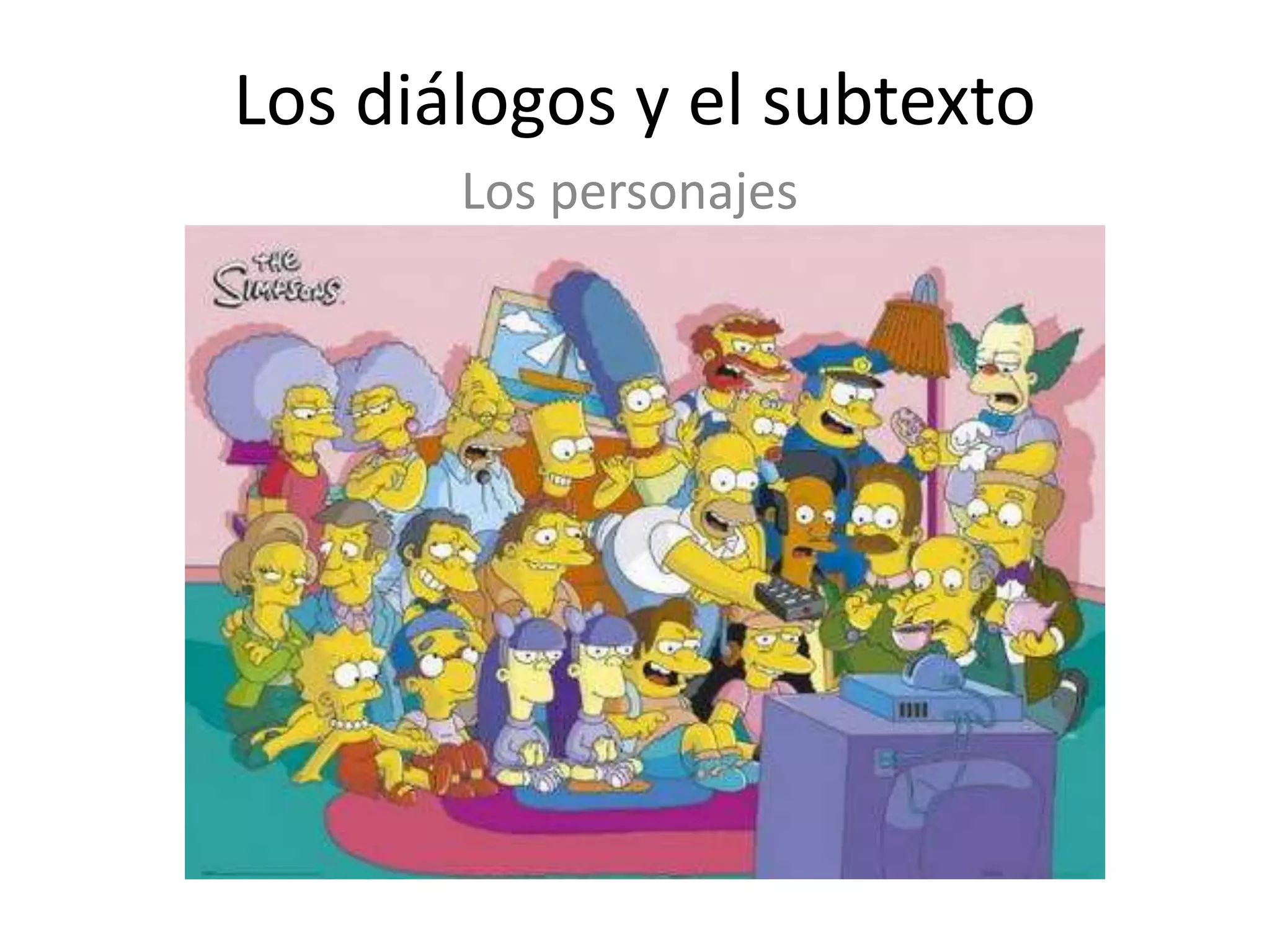 5 los diálogos y el subtexto | PPT