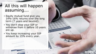 5 Lakh to 1 Crore in 10 years | PPTX