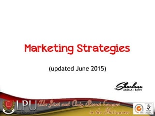  
Marketing Strategies
(updated June 2015)
 