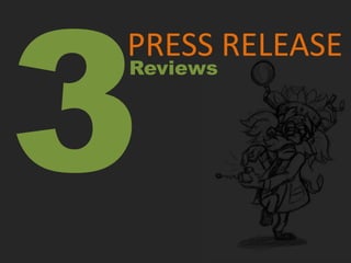 PRESS RELEASE
Reviews
 