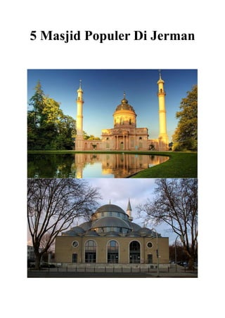 5 Masjid Populer Di Jerman
 