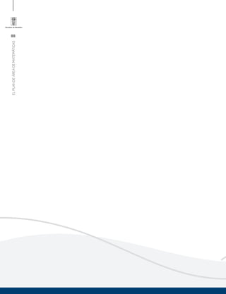 88
ELPLANDEÁREADEMATEMÁTICAS
 