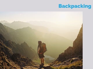 Backpacking
 