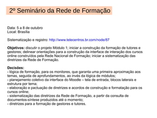 2ª Reunião da Rede de Formação 