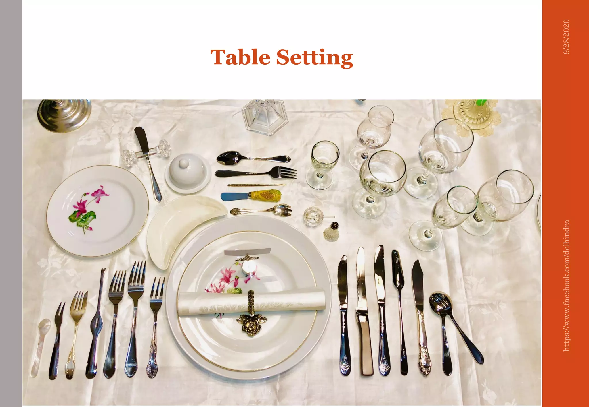 9/28/2020https://www.facebook.com/delhindra
Table Setting
 