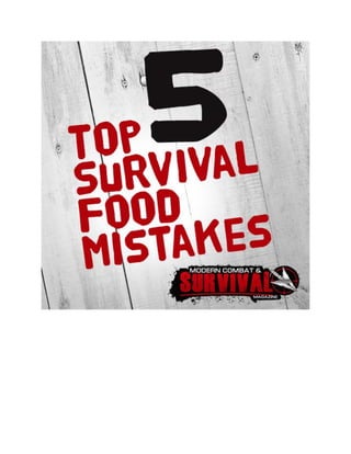 Top 5 Survival Food Mistakes